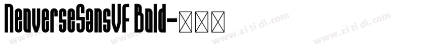 NeoverseSansVF Bold字体转换